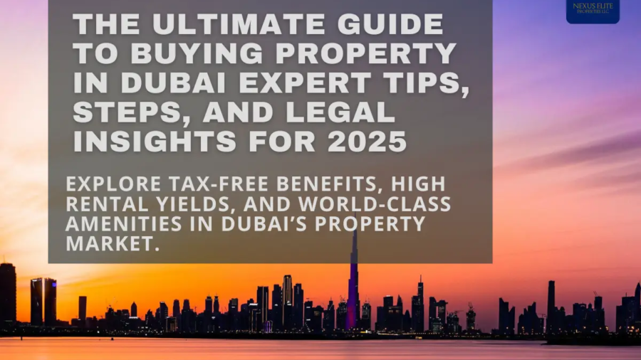 6 Key Steps to know when Buying Property in Dubai | 2025 Guide